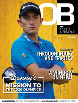 AUG - SEP 2019 OB GOLF & LIFESTYLE 1 FOCUS | News