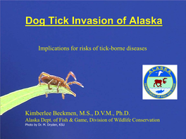 Dog Tick Invasion of Alaska