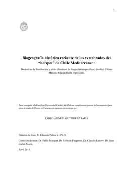 Biogeografía Histórica Reciente De Los Vertebrados Del “Hotspot” De Chile Mediterráneo