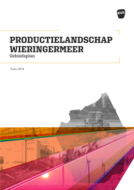 PRODUCTIELANDSCHAP WIERINGERMEER Gebiedsplan