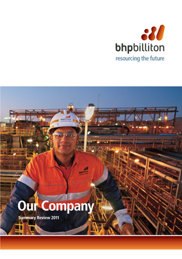 Our Company Summary Review 2011 BHP Billiton Locations