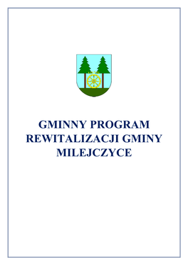 Gminny Program Rewitalizacji Gminy Milejczyce