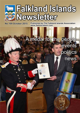 Falkland Islands Newsletter No 109 October 2015 Published by the Falkland Islands Association