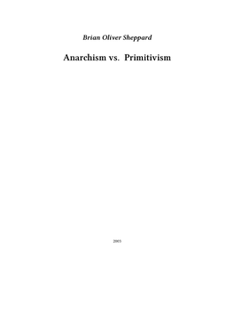 Anarchism Vs. Primitivism