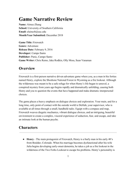 Game Narrative Review Name: Aimee Zhang ​ School: University of Southern California ​ Email: Elainezh@Usc.Edu ​ Month/Year Submitted: December 2018 ​