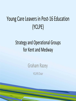 Young Care Leavers in Post-16 Education (YCLPE)