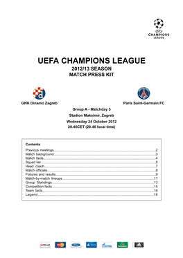 Uefa Champions League 2012/13 Season Match Press Kit