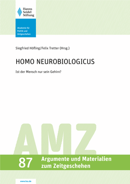 Homo Neurobiologicus