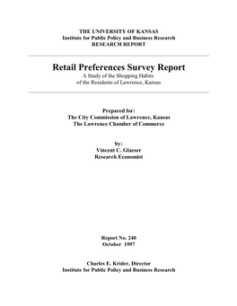 Retail Preferences Survey Report a Study of the Shopping Habits of the Residents of Lawrence, Kansas