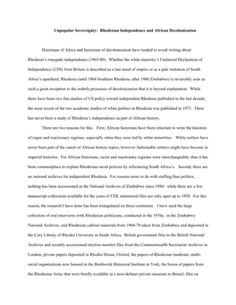 Unpopular Sovereignty: Rhodesian Independence and African Decolonization Historians of Africa and Historians of Decolonization