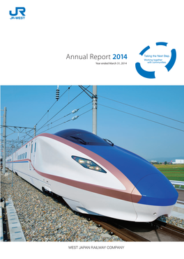 Annual Report 2014 Year Ended March 31, 2014 Profile Taking the Next Step