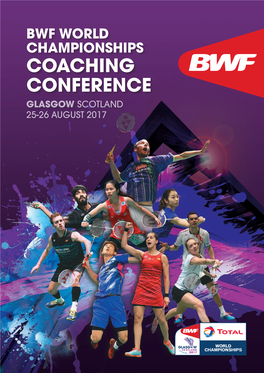 COACHING CONFERENCE GLASGOW SCOTLAND 25-26 AUGUST 2017 Welcome to Glasgow 2