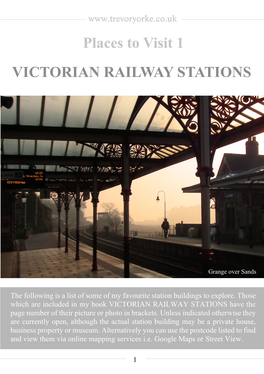 Places to Visit 1. Victorian Railway Stations