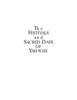 The FESTIVALS and SACRED DAYS of YAHWEH