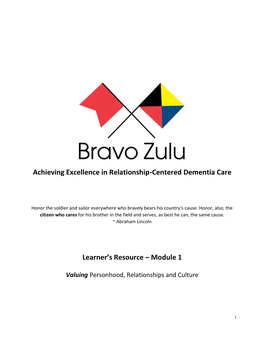 Bravo Zulu Achieveing Excellence in Relationship-Centered Dementia