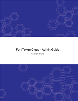 Fortitoken Cloud Admin Guide