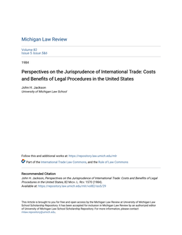 Perspectives on the Jurisprudence of International Trade: Costs and Benefits of Legal Procedures in the United States