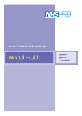 National Service Framework for Mental Health C O N T E N T S P a G E