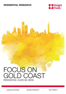 Focus on Gold Coast Q1 2019 Research