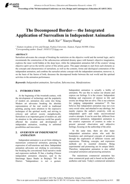 The Integrated Application of Surrealism in Independent Animation Kaili Xie1,* Xiaoyu Huang1