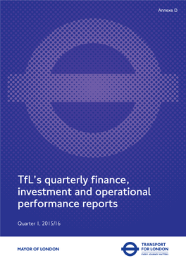 Tfl's Quarterly Finance, Investment and Operational