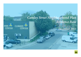 Camley Street Neighbourhood Plan Evidence Base