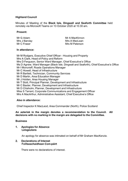 Highland Council Minutes of Meeting of the Black Isle, Dingwall and Seaforth Committee Held Remotely Via Microsoft Teams on 13 O