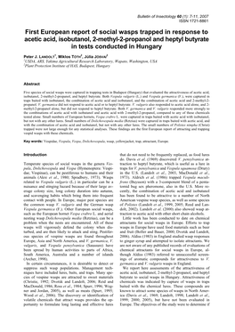 First European Report of Social Wasps Trapped in Response to Acetic Acid, Isobutanol, 2-Methyl-2-Propanol and Heptyl Butyrate in Tests Conducted in Hungary