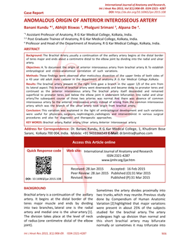 ANOMALOUS ORIGIN of ANTERIOR INTEROSSEOUS ARTERY Banani Kundu *1, Abhijit Biswas 2, Phalguni Srimani 3, Alpana De 4