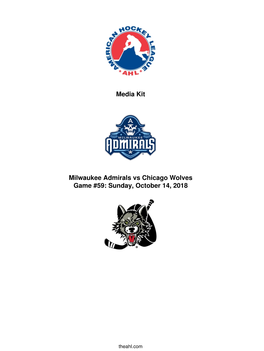Media Kit Milwaukee Admirals Vs Chicago Wolves Game #59