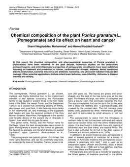 Chemical Composition of the Plant Punica Granatum L. (Pomegranate) and Its Effect on Heart and Cancer