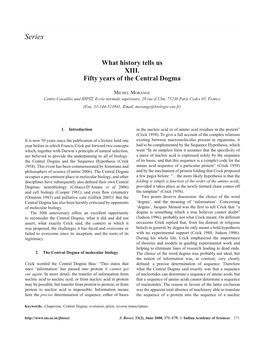 What History Tells Us XIII. Fifty Years of the Central Dogma 171 Series