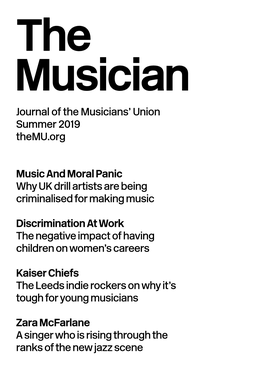 Journal of the Musicians' Union Summer 2019 Themu.Org Music