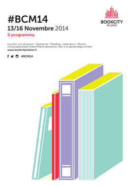 BCM14 13/16 Novembre 2014 Il Programma