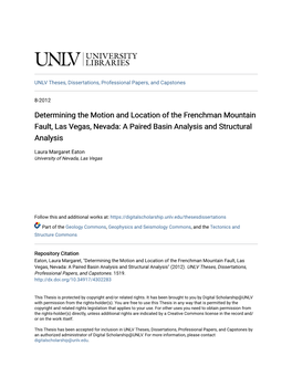 Determining the Motion and Location of the Frenchman Mountain Fault, Las Vegas, Nevada: a Paired Basin Analysis and Structural Analysis