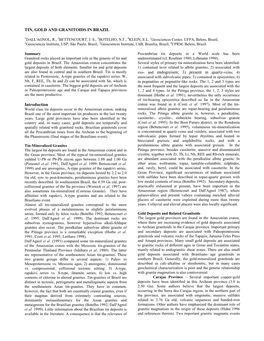 TIN, GOLD and GRANITOIDS in BRAZIL Introduction Exo- and Endogreisen; 3) Present in Quartz-Veins; 4)