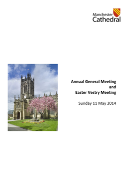 Annual General Meeting and Easter Vestry Meeting Sunday 11 May 2014