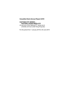 HAITONG CSI300 INDEX ETF (A Sub-Fund of the Haitong ETF Series As an Umbrella Unit Trust Under Hong Kong Law)