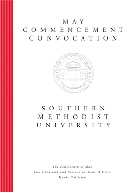 Southern Methodist University May Commencement Convocation