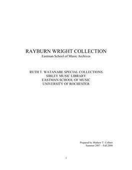 RAYBURN WRIGHT COLLECTION Eastman School of Music Archives