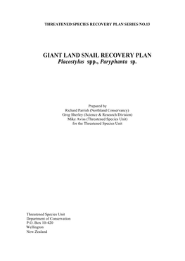 GIANT LAND SNAIL RECOVERY PLAN Placostylus Spp., Paryphanta Sp