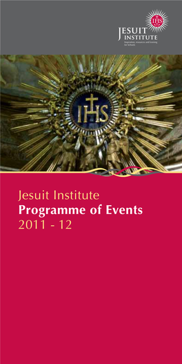 Jesuit Institute Programme of Events 2011