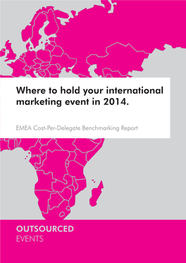 Where to Hold Your International Marketing Event in 2014
