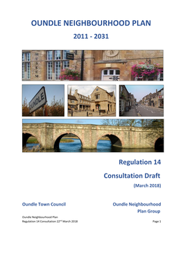 Oundle Neighbourhood Plan Regulation 14 Consultation 22Nd March 2018 Page 1