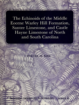 The Echinoids of the Middle Eocene Warley Hill Formation Santee Limestone, and Castle Hayne Limestone of North and South Carolina