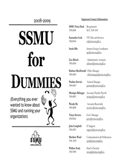 SSMU for Dummies? General Information