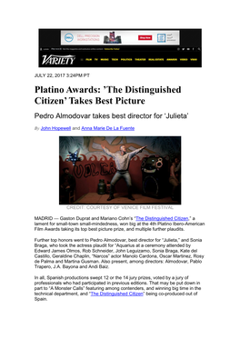 Platino Awards: 'The Distinguished Citizen' Takes Best Picture