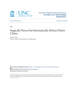 Surgically Precise but Kinematically Abstract Patent Claims Andrew Chin University of North Carolina School of Law, Chin@Unc.Edu