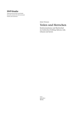 Teilen Und Herrschen Konfessionalismus Und Machterhalt Im Arabischen Frühling: Bahrain, Irak, Libanon Und Syrien