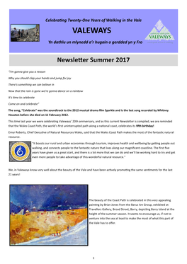 Valeways Summer Newsletter. Click Here to Read All Our News